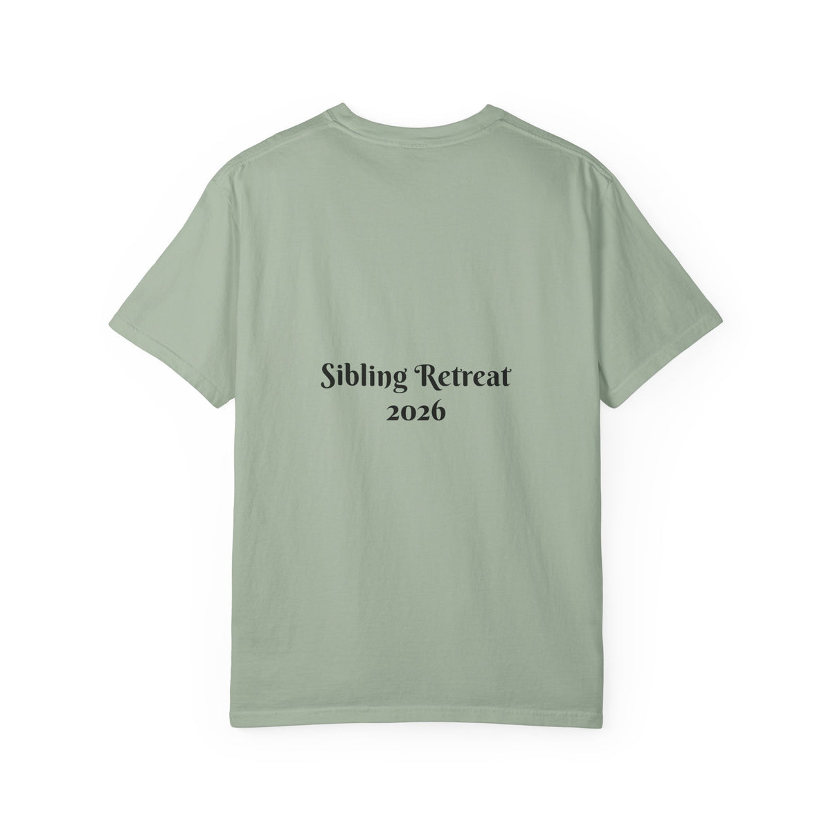 Proud Sisters of Our Dumbass Brother T-Shirt — Sibling Retreat 2026