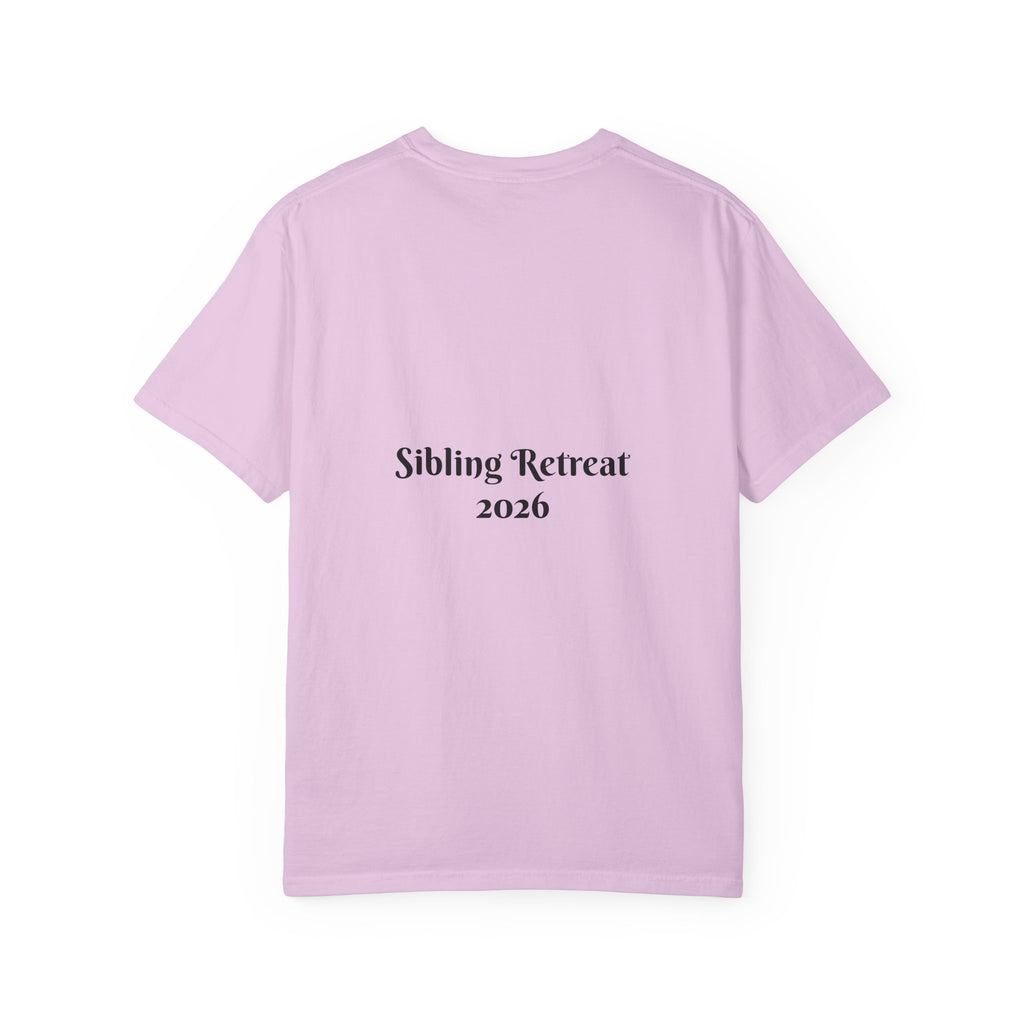 Proud Sisters of Our Dumbass Brother T-Shirt — Sibling Retreat 2026