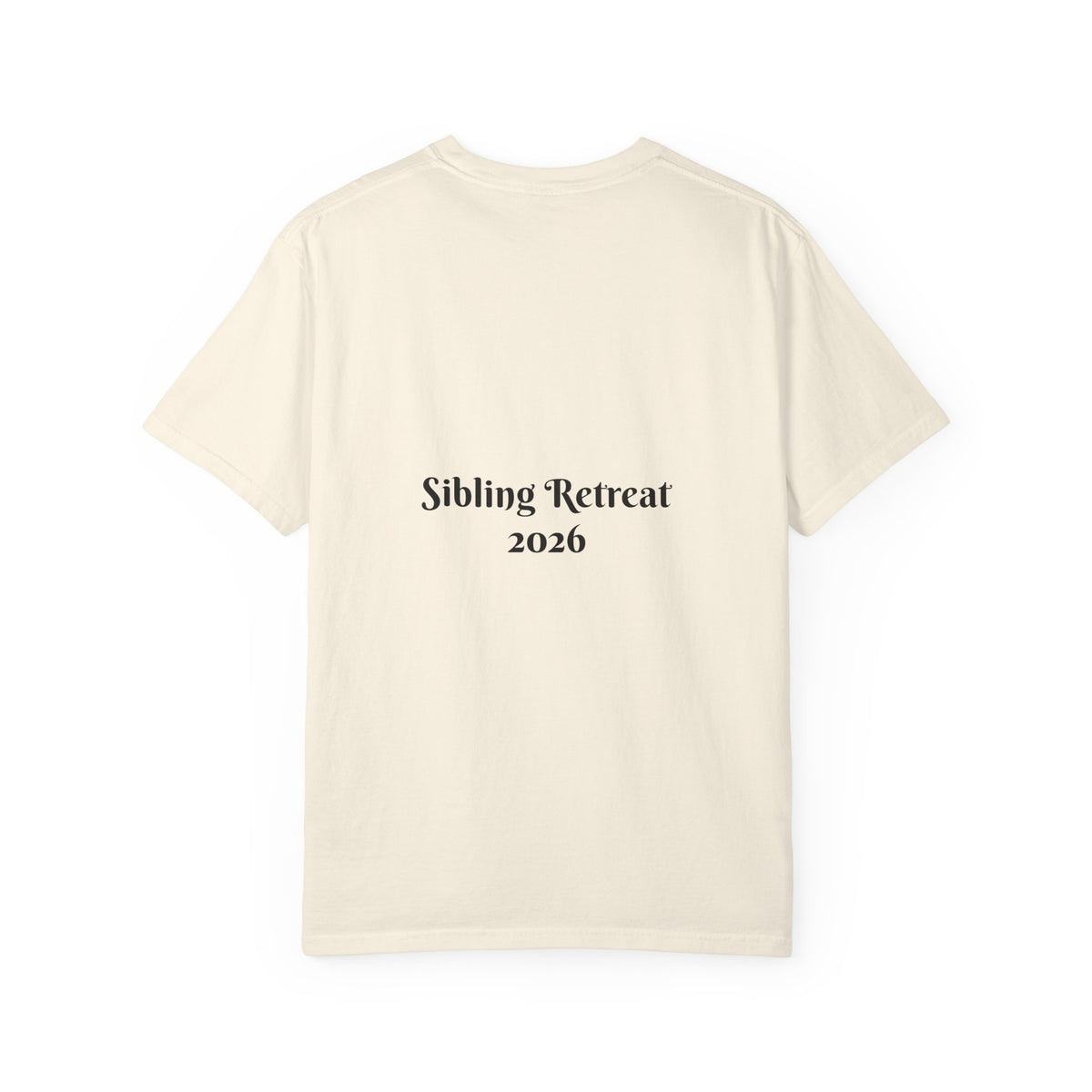 Proud Sisters of Our Dumbass Brother T-Shirt — Sibling Retreat 2026