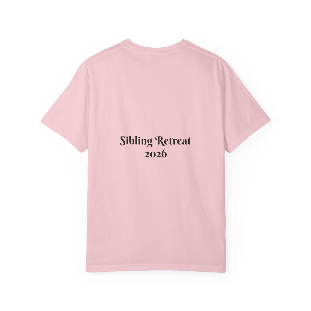 Proud Sisters of Our Dumbass Brother T-Shirt — Sibling Retreat 2026