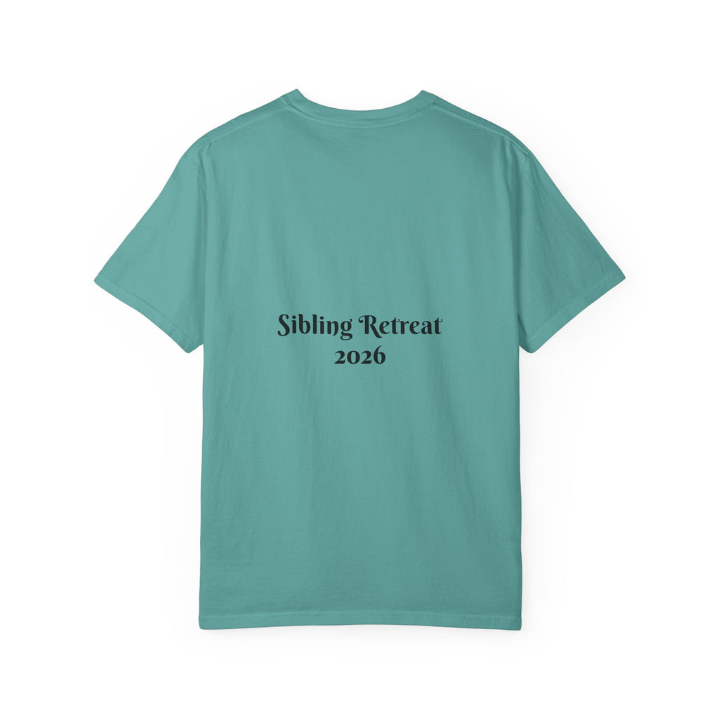 Proud Sisters of Our Dumbass Brother T-Shirt — Sibling Retreat 2026