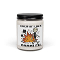 Scented Soy Candle (9oz) — 'I Identify As A Problem' Funny Novelty Jar Candle