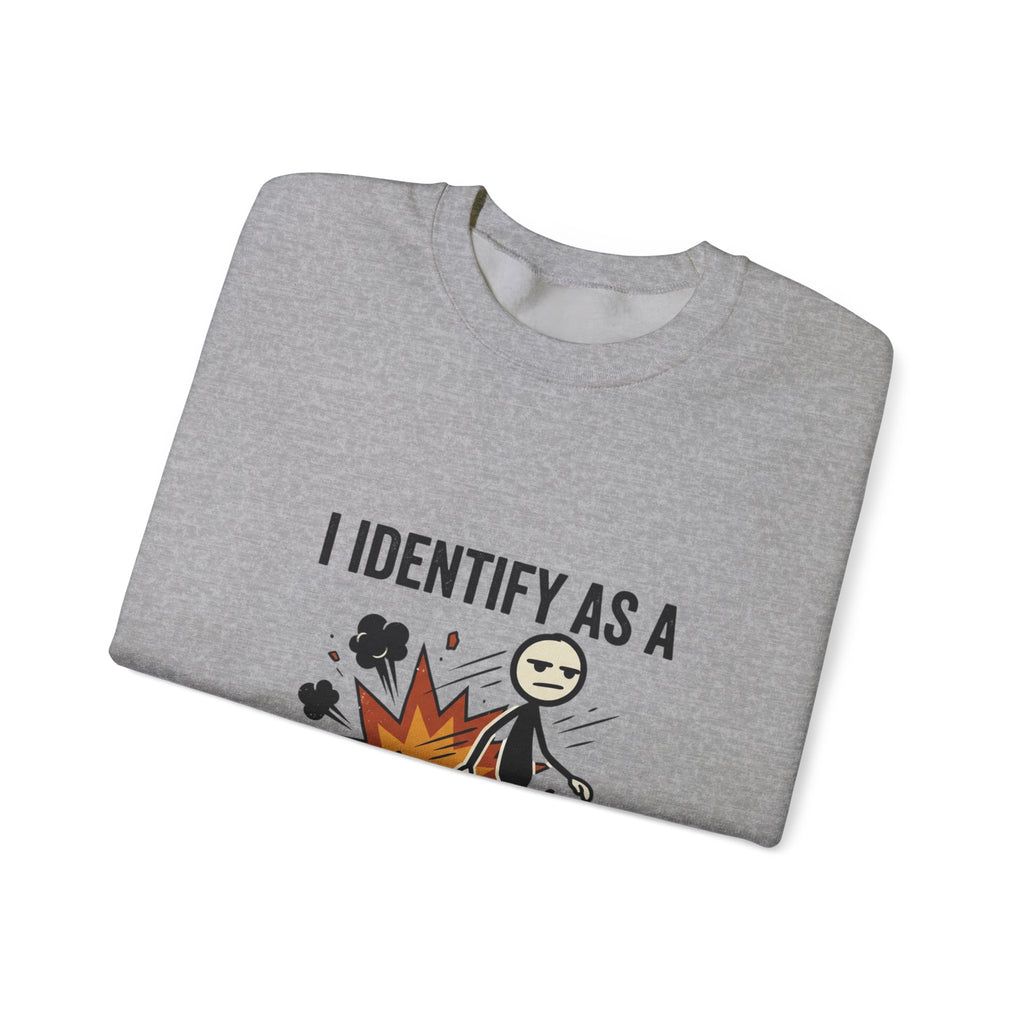 I Identify As A Problem Crewneck Sweatshirt — Funny Graphic Pullover
